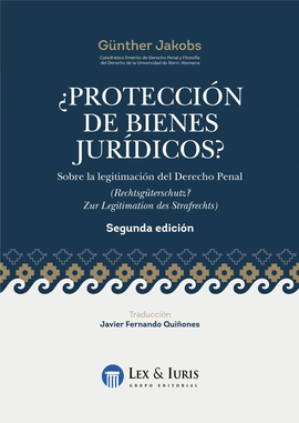 �PROTECCI�N DE BIENES JUR�DICOS?