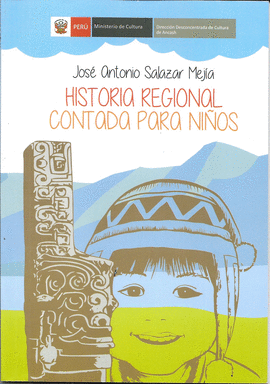 HISTORIA REGIONAL CONTADA PARA NIOS