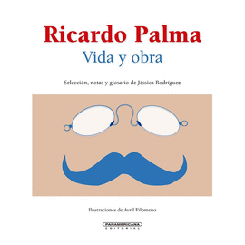 RICARDO PALMA VIDA Y OBRA
