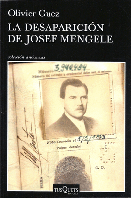 LA DESAPARICIN DE JOSEF MENGELE