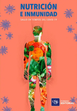 NUTRICION E INMUNIDAD SALUD EN TIEMPOS DE COVID 19