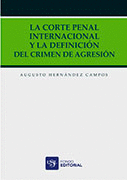 LA CORTE PENAL INTERNACIONAL Y LA DEFINICION DEL CRIMEN