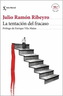 LA TENTACIN DEL FRACASO (ED. CONMEMORATIVA)