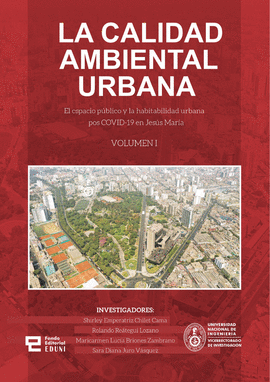LA CALIDAD AMBIENTAL URBANA VOLUMEN I