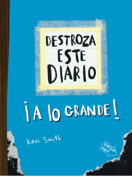 DESTROZA ESTE DIARIO