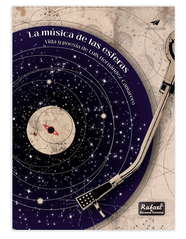 LA MSICA DE LAS ESFERAS: VIDA Y POESA DE LUIS HERNNDEZ CAMARERO