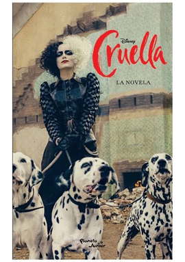 CRUELLA - LA NOVELA