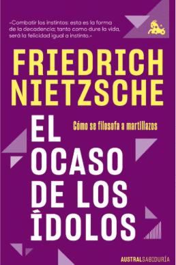 EL OCASO DE LOS �DOLOS