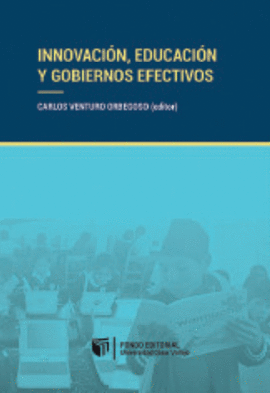 INNOVACION EDUCACION Y GOBIERNOS EFECTIVOS