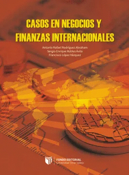 CASOS EN NEGOCIOS Y FINANZAS INTERNACIONALES