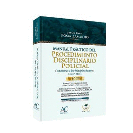 MANUAL PRACTICO DEL PROCEDIMIENTO DISCIPLINARIO POLICIAL