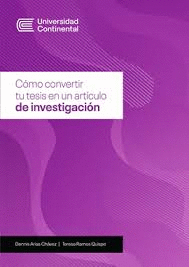 COMO CONVERTIR TU TESIS EN UN ARTICULO DE INVESTIGACION