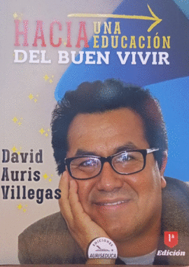HACIA UNA EDUCACION DEL BUEN VIVIR