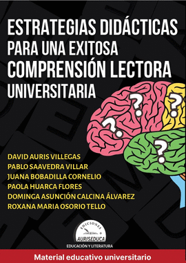 ESTRATEGIAS DIDACTICAS PARA UNA EXITOSA COMPRENSION LECTORA UNIVERSITARIA