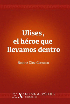UL�SES, EL H�ROE QUE LLEVAMOS DENTRO
