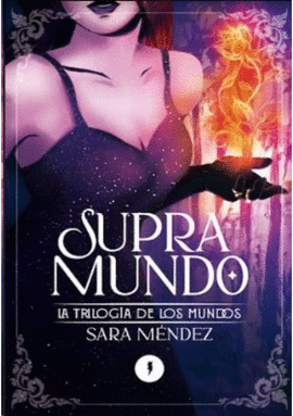 SUPRAMUNDO LA TRILOGIA DE LOS MUNDOS