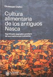 CULTURA ALIMENTARIA DE LOS ANTIGUOS NASCA