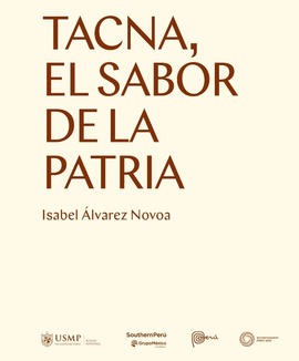 TACNA EL SABOR DE LA PATRIA