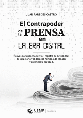 EL CONTRAPODER DE LA PRENSA EN LA ERA DIGITAL