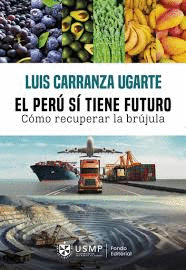 EL PERU SI TIENE FUTURO