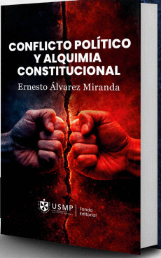 CONFLICTO POL�TICO Y ALQUIMIA CONSTITUCIONAL