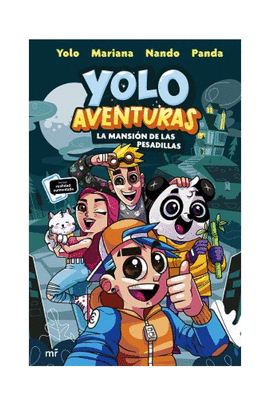 YOLO AVENTURAS. LA MANSIN DE LAS PESADILLAS