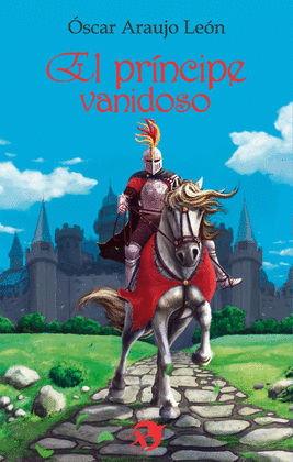 EL PRINCIPE VANIDOSO