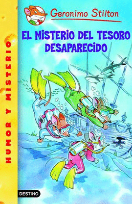 EL MISTERIO DEL TESORO DESAPARECIDO