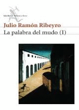 LA PALABRA DEL MUDO I