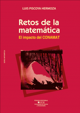 RETOS DE LA MATEMTICA. EL IMPACTO DEL CONAMAT