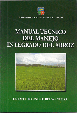 MANUAL TECNICO DEL MANEJO INTEGRADO DEL ARROZ