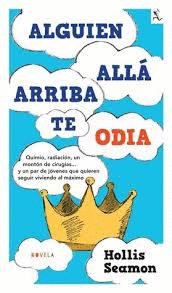ALGUIEN ALLA ARRIBA TE ODIA