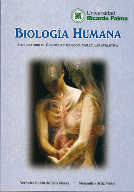 BIOLOGIA HUMANA LABORATORIO DE GENOMICA Y BIOLOGIA MOLECULAR EVOLUTIVA