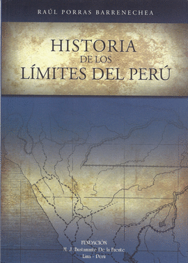 HISTORIA DE LOS LIMITES DEL PERU