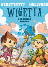 WIGETTA Y EL B�CULO DORADO