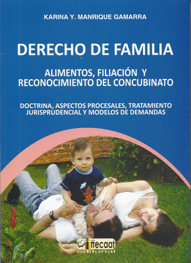 DERECHO DE FAMILIA ALIMENTOS FILIACION Y RECONOCIMIENTO DEL CONCUBINATO