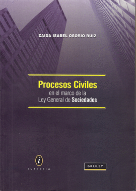 PROCESOS CIVILES EN EL MARCO DE LA LEY GENERAL DE SOCIEDADES