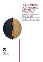 CEREMONIA COMENTADA: OTROS TEXTOS PERTINENTES