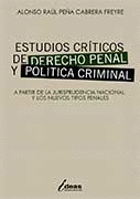 ESTUDIOS CRTICOS DE DERECHO PENAL Y POLTICA CRIMINAL
