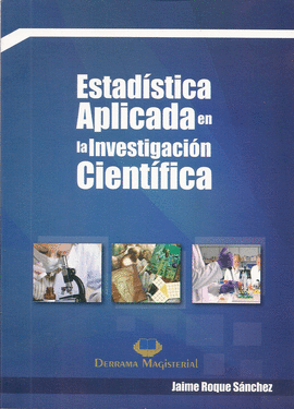 ESTAD�STICA APLICADA EN LA INVESTIGACI�N CIENT�FICA
