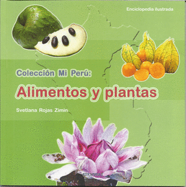 COLECCON MI PERU: ALIMENTOS Y PLANTAS