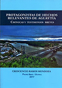 PROTAGONISTAS DE HECHOS RELEVANTES DE AGUAYTIA