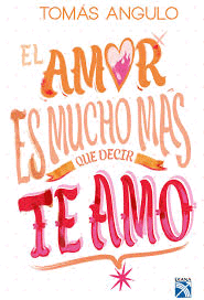 EL AMOR ES MUCHO MAS QUE DECIR TE AMO