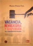 VACANCIA, REVOCATORIA Y SUSPENSI�N EN LA JURISPRUDENCIA NACIONAL