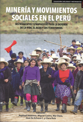 MINER�A Y MOVIMIENTOS SOCIALES EN EL PER�