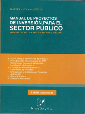 MANUAL DE PROYECTOS DE INVERSIN PARA EL SECTOR PBLICO. NUEVOS CONCEPTOS Y ANLISIS SECTORIAL DEL SNP