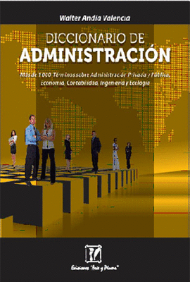 DICCIONARIO DE ADMINISTRACION