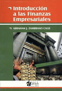 INTRODUCCION A LAS FINANZAS EMPRESARIALES