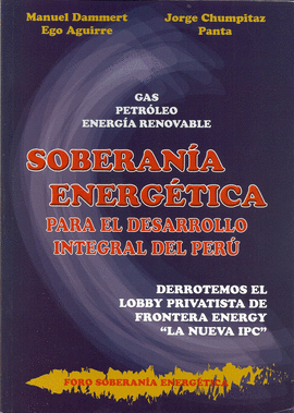 SOBERANA ENERGTICA PARA EL DESARROLLO INTEGRAL DEL PER