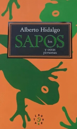 LOS SAPOS Y OTRAS PERSONAS